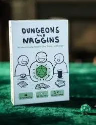 Dungeons and Naggins